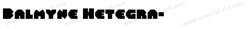 Balmyne Hetegra字体转换